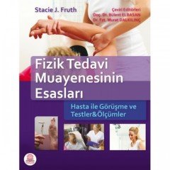 Fizik Tedavi Muayenesinin Esasları