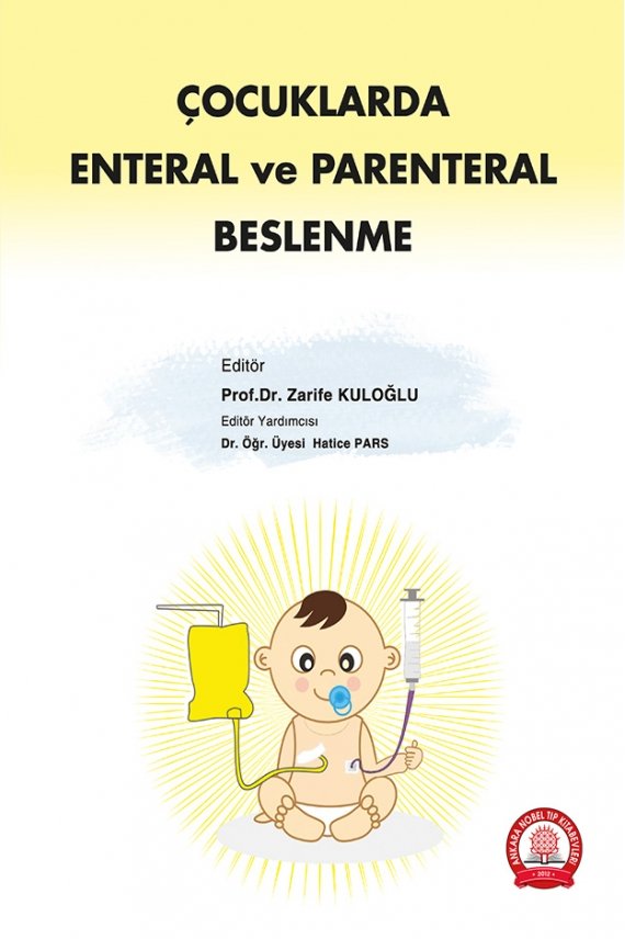 Çocuklarda Enteral ve Parenteral Beslenme