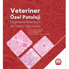 Veteriner Özel Patoloji Uygulama Kılavuzu I Sindirim, Hepatobiliyer, Solunum, Sinir Sistemi