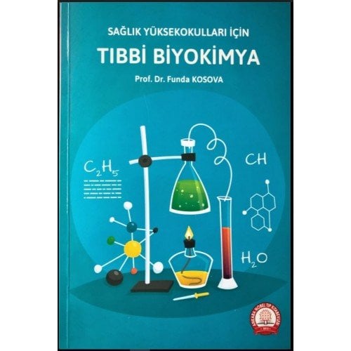 Sağlık Yüksekokulları İçin Tıbbi Biyokimya