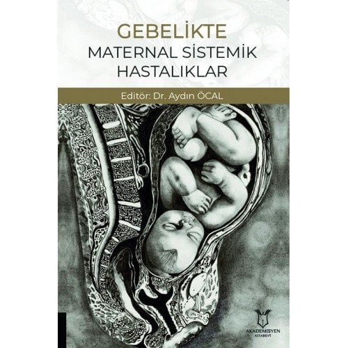 Gebelikte Maternal Sistemik Hastalıklar