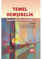 Temel Hemşirelik Uygulama İçin Esaslar