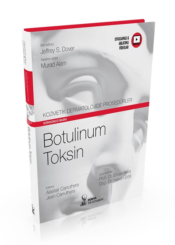 Kozmetik Dermatolojide Prosedürler: Botulinum Toksin