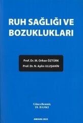 Ruh Sağlığı ve Bozuklukları - (18.Baskı)