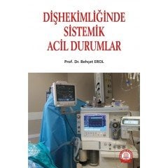 Diş Hekimliğinde Sistemik Acil Durumlar