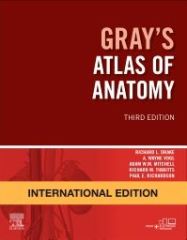 Gray's Atlas of Anatomy International Edition, 3rd Edition