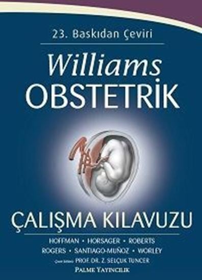 WILLIAMS OBSTETRİK ÇALIŞMA KILAVUZU