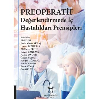 Preoperatif Değerlendirmede İç Hastalıkları Prensipleri