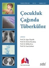 Çocukluk Çağında Tüberküloz Tanı: Tedavi ve Korumada Güncel Yaklaşımlar ve Olgu Örnekleri