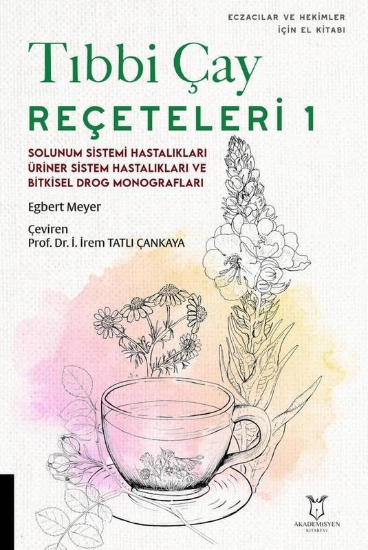 Tıbbı Çay Reçeteleri 1