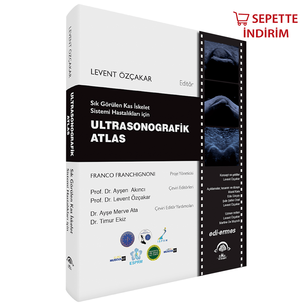 Sık Görülen Kas İskelet Sistemi Hastalıkları için Ultrasonografik Atlas