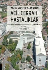 Travma Dışı Sık Rastlanan Acil Cerrahi Hastalıklar