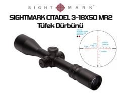 SIGHTMARK CITADEL 3-18X50 MR2 TÜFEK DÜRBÜNÜ