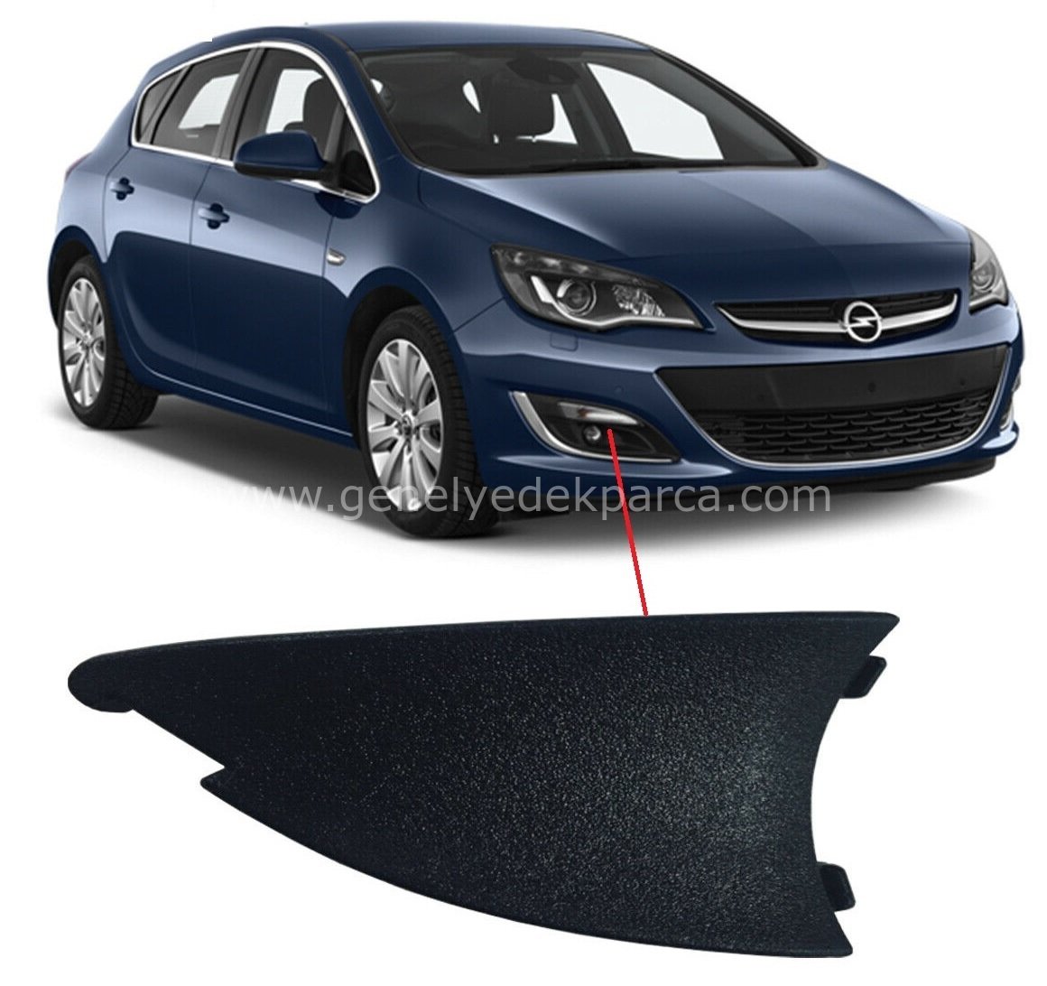 Opel Astra J Sis Çerçeve Kapağı Sağ Alt Küçük Olan