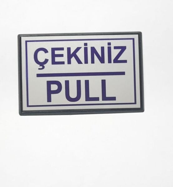 GökkuşağıTicaret Pull Çekiniz Yapışkanlı Yönlendirme Tabelası 13 x 9 Cm Büyük Boy