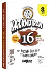 Ankara Yayıncılık LGS 1. Dönem Kazandıran 16 Haftalık T.C İnk .Tar. ve Atatürk Deneme