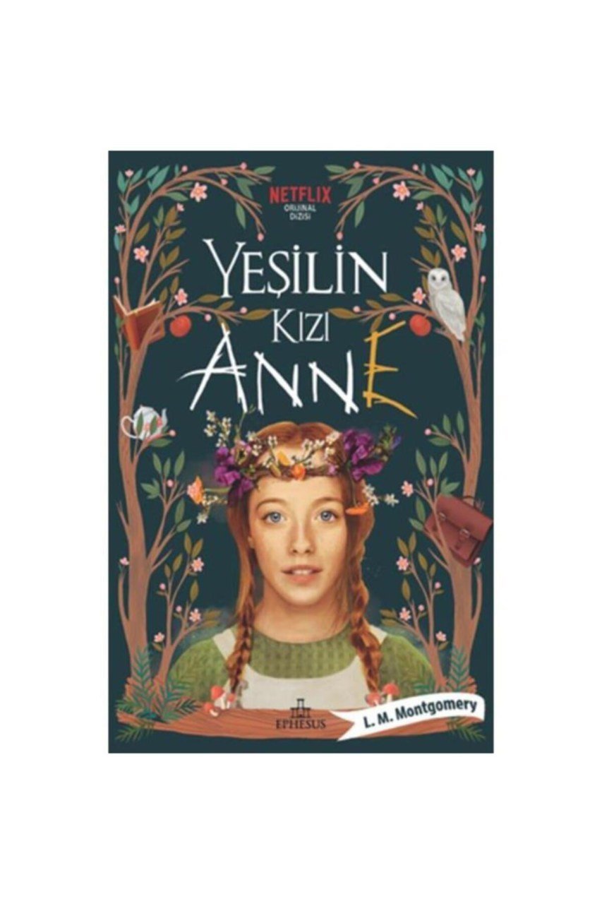 Karton Kapak Yeşilin Kızı Anne (CİLTSİZ)