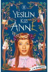Yeşilin Kızı Anne 2 Ciltsiz