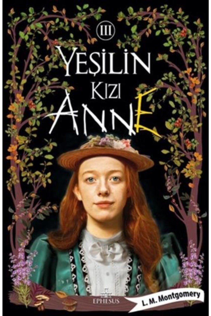 Yeşilin Kızı Anne-3(ciltsiz)
