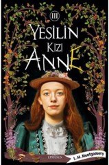 Yeşilin Kızı Anne-3(ciltsiz)