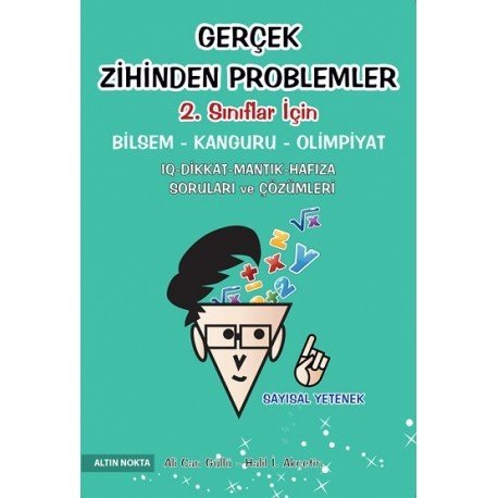 Altın Nokta 2. Sınıf Gerçek Zihinden Problemler Bilsem-Kanguru-Olimpiyat Kitabı