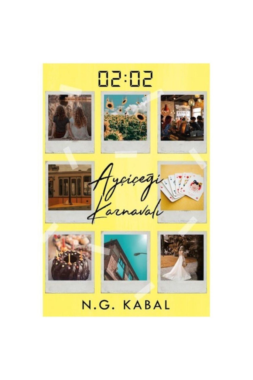 02:02 Ayçiçeği Karnavalı Ciltli