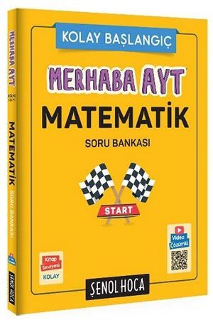 Şenol Hoca Yayınları AYT Merhaba Matematik Soru Bankası