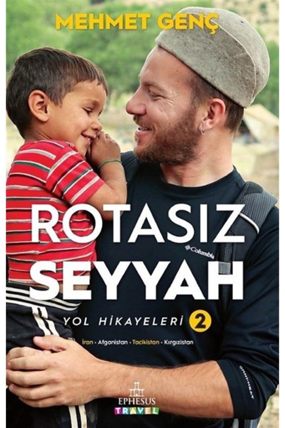 Rotasız Seyyah Yol Hikayeleri - 2