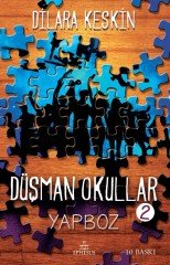 Düşman Okullar 2 Yapboz - Dilara Keskin