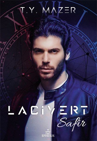 Lacivert: Safir (Ciltli) - T. Y. Mazer