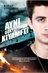 Aynı Gökyüzünün Kıyameti Ciltli