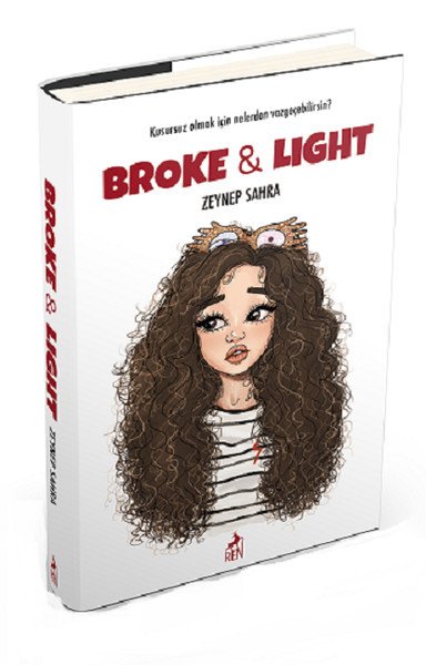 Ren Yayınları Broke Light Ciltli