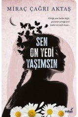 Sen On Yedi Yaşımsın