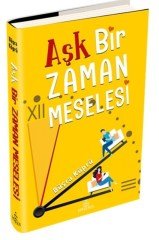 Aşk Bir Zaman Meselesi Ciltli