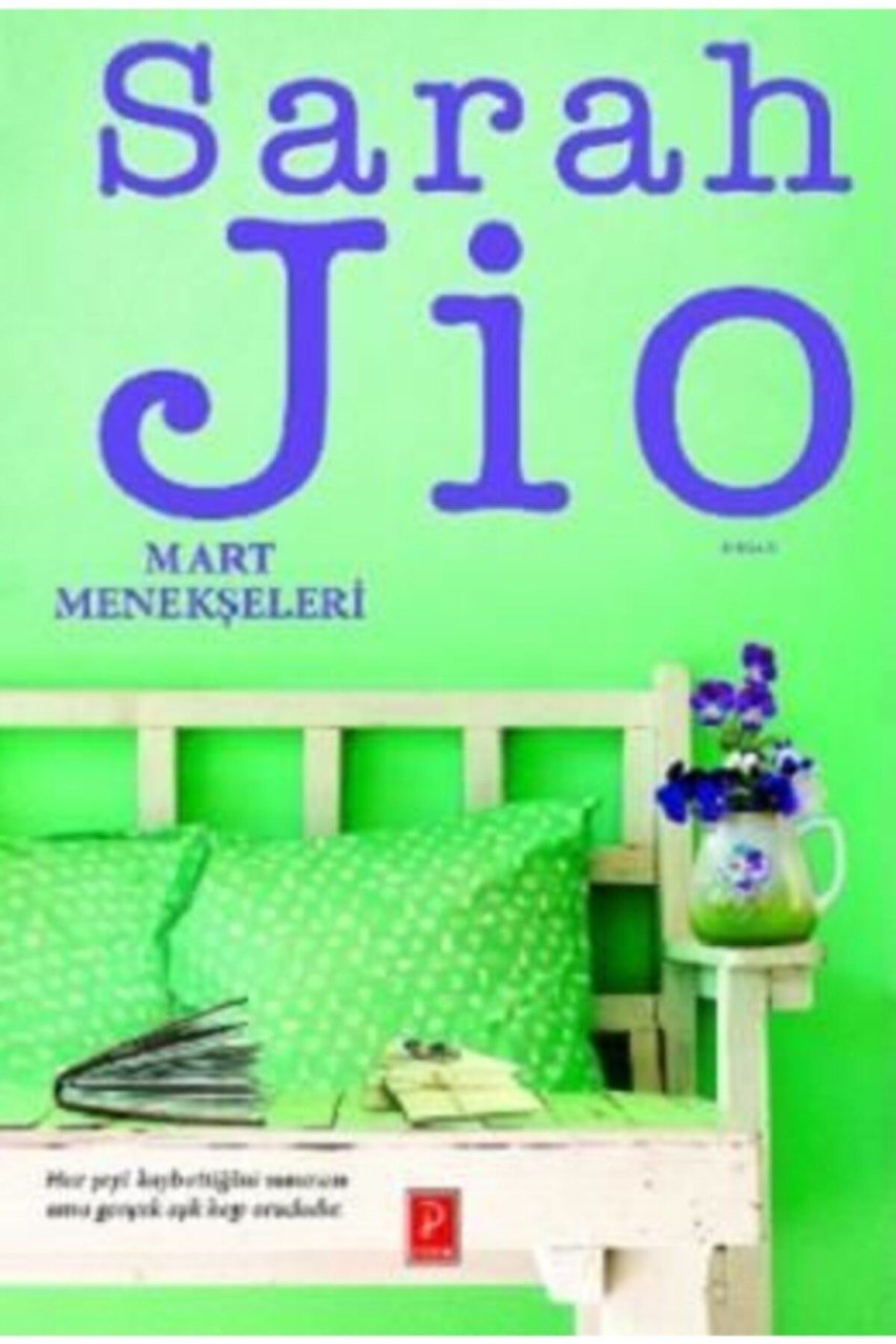 Mart Menekşeleri Sarah Jio