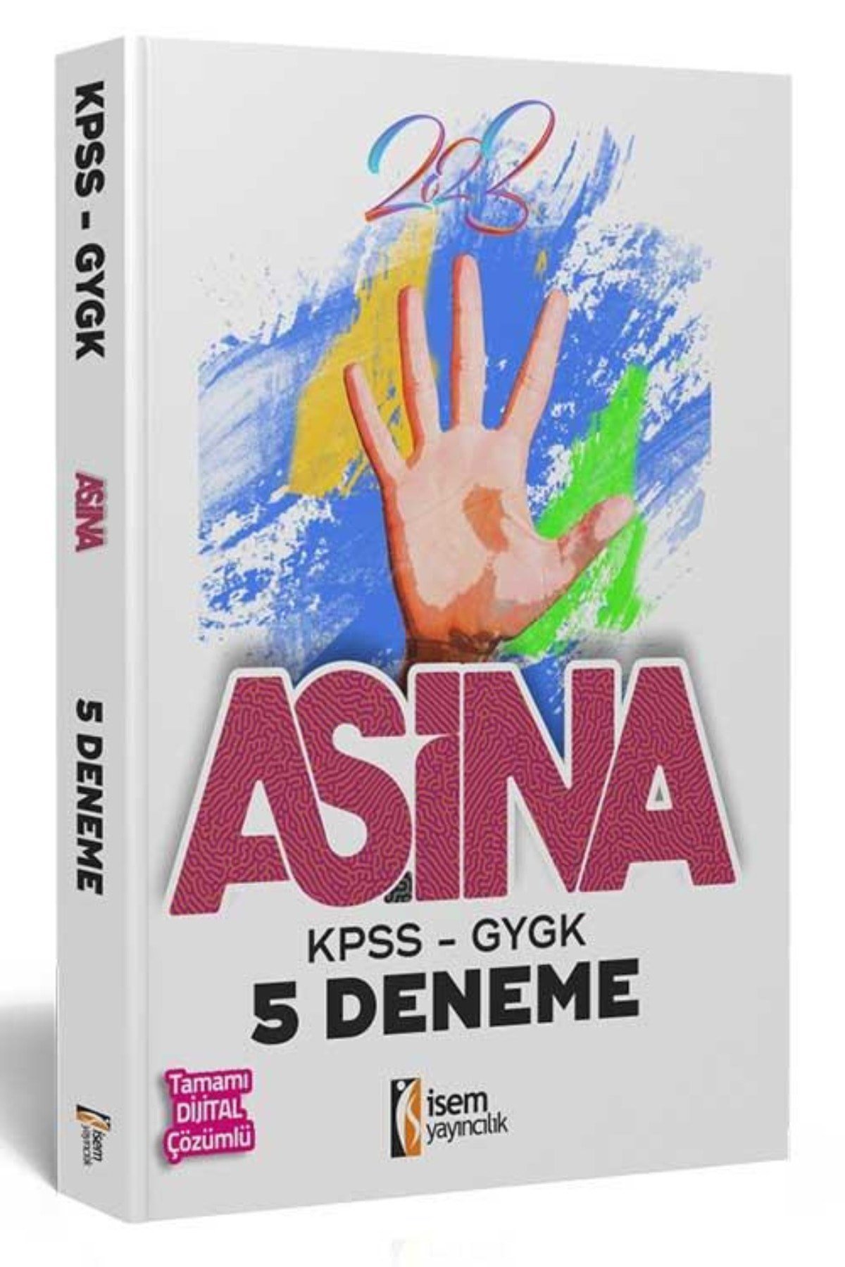 Kpss Aşina Gygk Tamamı Dijital Çözümlü 5 Deneme Isem Yayınları