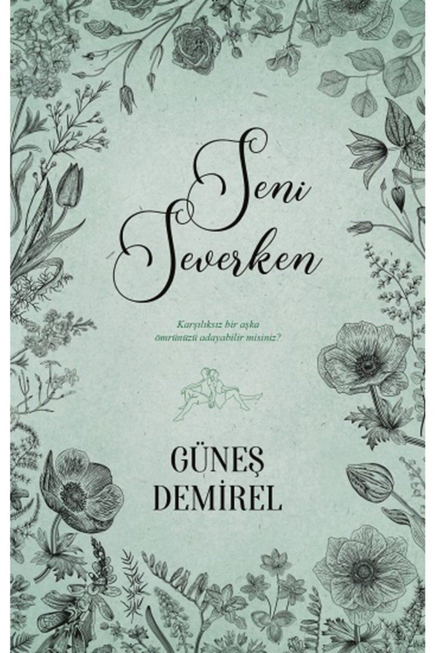 Seni Severken ( CİLTSİZ )