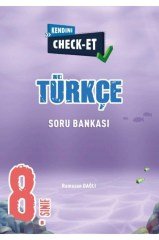 8.sınıf Kendini Check - Et Türkçe Soru Bankası