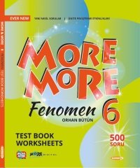Kurmay More And More 6. Sınıf Fenomen Test Book Worksheets