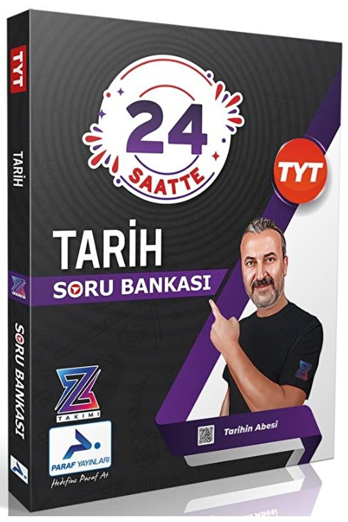 Tarihin Abesi Z Takımı TYT Tarih Video Soru Bankası / Kolektif / Paraf Yayınları / 9786257423922