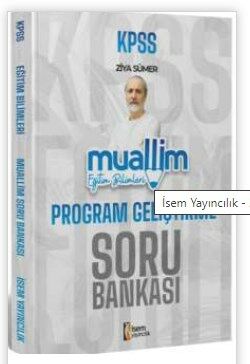 İsem Yayıncılık İsem KPSS Eğitim Bilimleri Muallim Program Geliştirme Soru Bankası Çözümlü