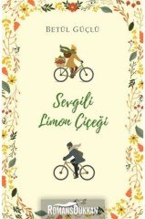 Ren Yayınları Sevgili Limon Çiçeği ( CİLTLİ )