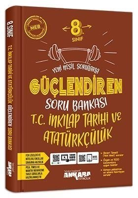 Ankara 8. Sınıf Güçlendiren T.C.İnkılap Tarihi ve Atatürkçülük