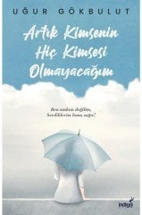 İndigo Yayınları Artık Kimsenin Hiç Kimsesi Olmayacağım