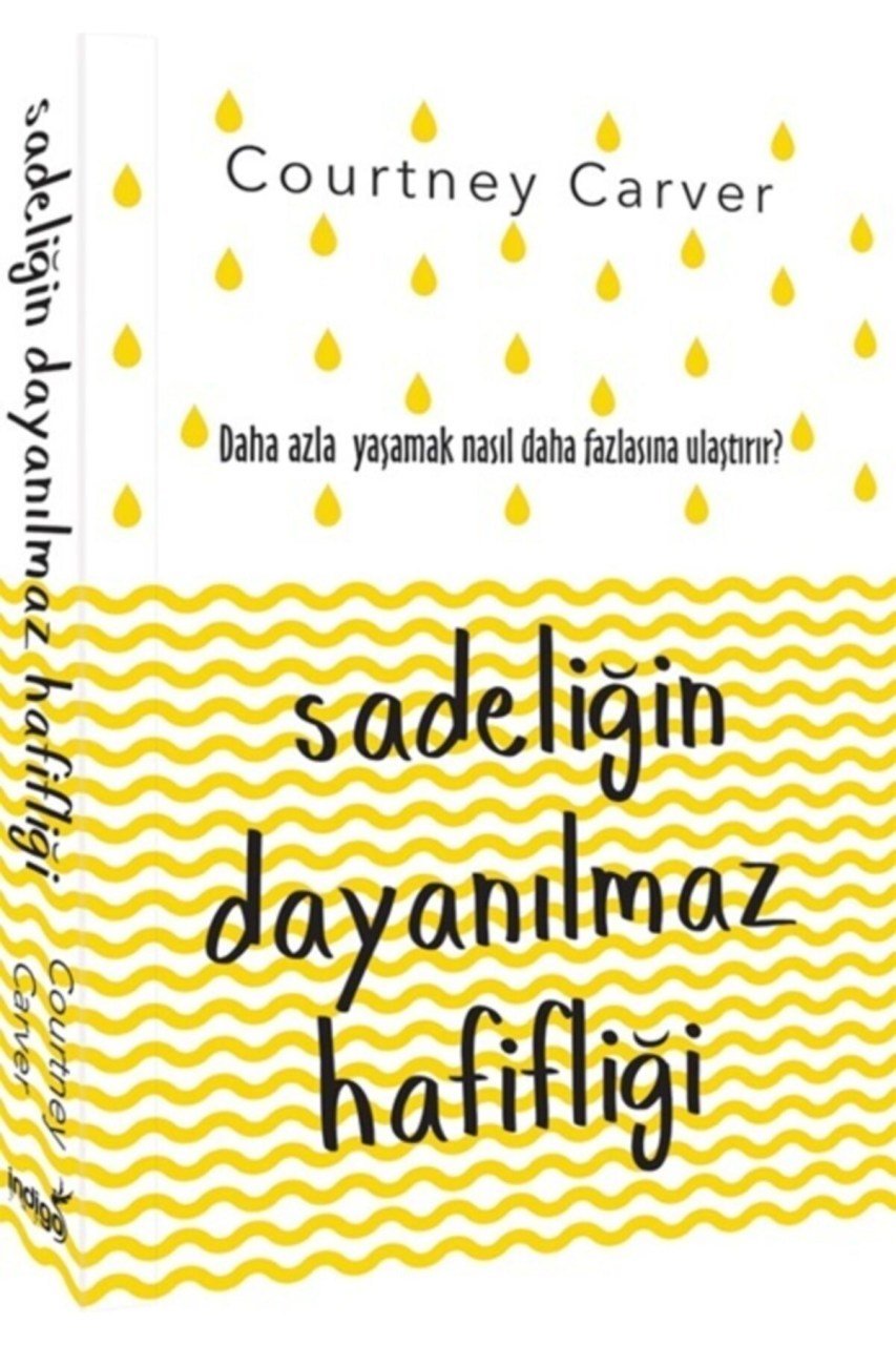 İndigo Yayınları Sadeliğin Dayanılmaz Hafifliği
