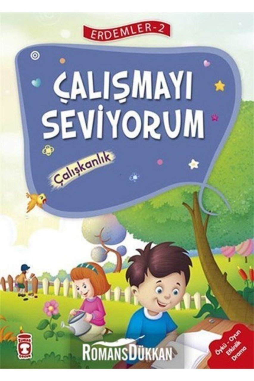 Erdemler 2 - Çalışmayı Seviyorum Çalışkanlık