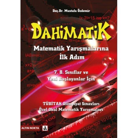Altın Nokta Dahimatik 7. ve 8. Sınıflar için Matematik Yarışmalarına Hazırlık İlk Adım
