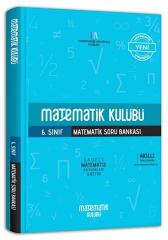 Matematik Kulübü 6. Sınıf Matematik Soru Bankası