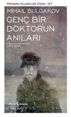 Genç Bir Doktorun Anıları - Mihail Bulgakov