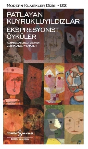 Patlayan Kuyrukluyıldızlar Ekspresyonist Öyküler